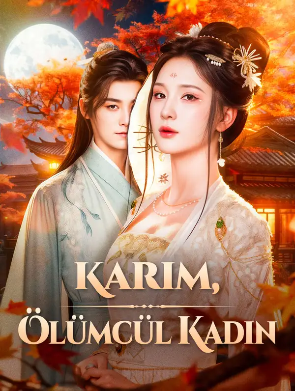 Karım, Ölümcül Kadın